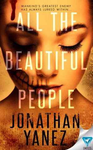 All The Beautiful People (A Dread Novel Book #2)