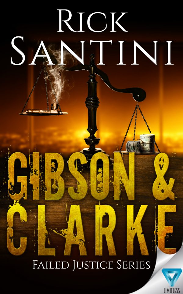 Gibson & Clarke (Failed Justice #2)
