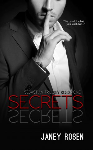 Secrets (Sebastian Trilogy #1)