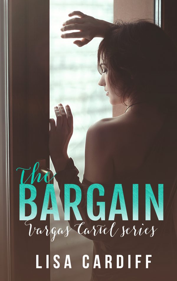 The Bargain (Vargas Cartel Series #1)