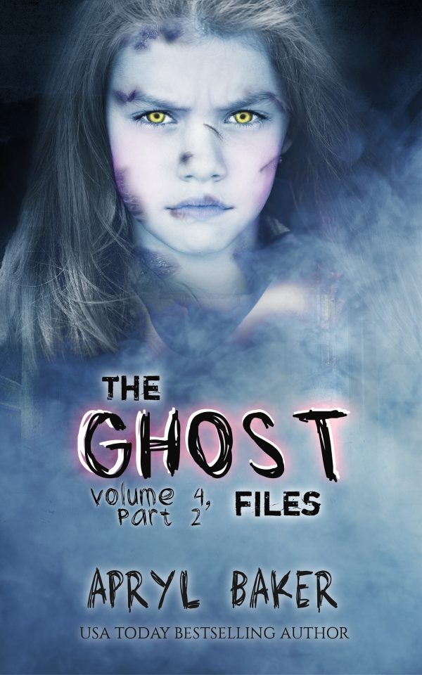 The Ghost Files 4: Part 2 (Volume #4.5)