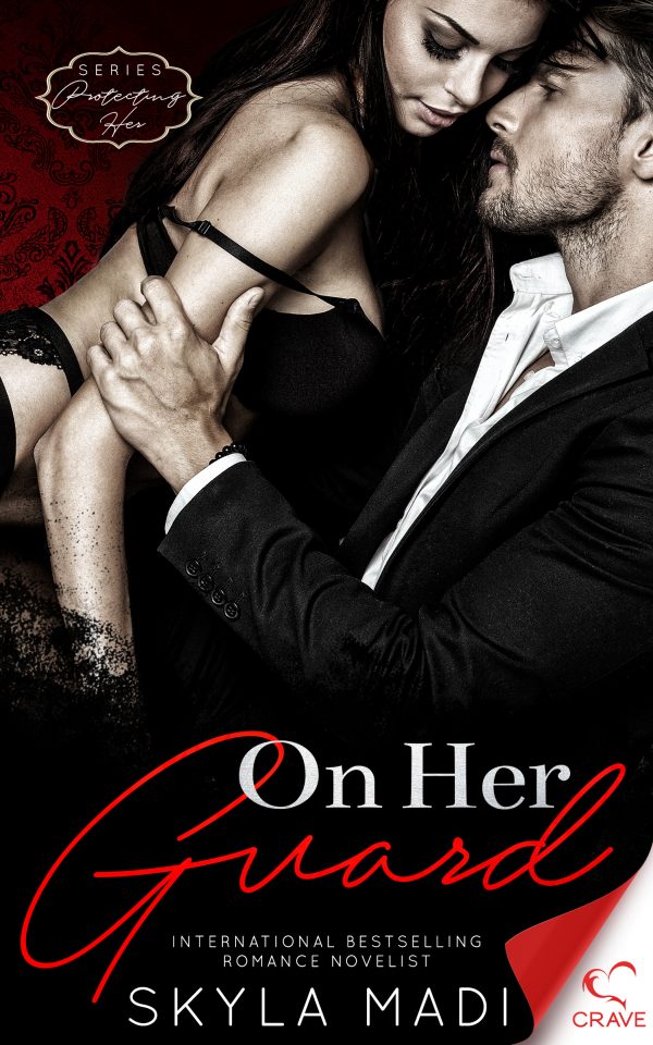 On Her Guard (Protecting Her Series #1)